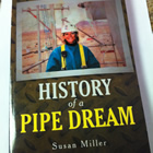 Memoir: History of a Pipe Dream published